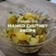 homemade mango chutney