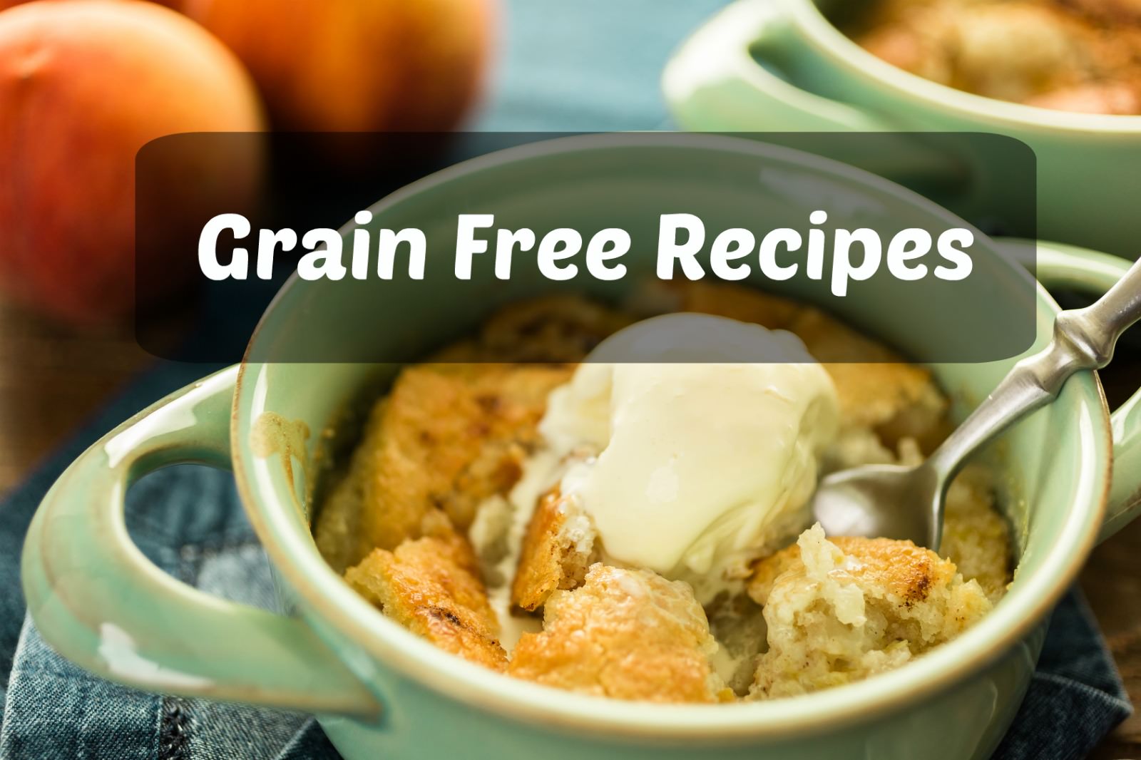 View of Grain Free Recipe Roundup | Healthy Home Economist