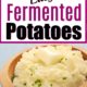 probiotic fermented potatoes