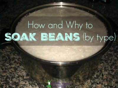 How to Soak Beans Before Cooking (and why you would want to)