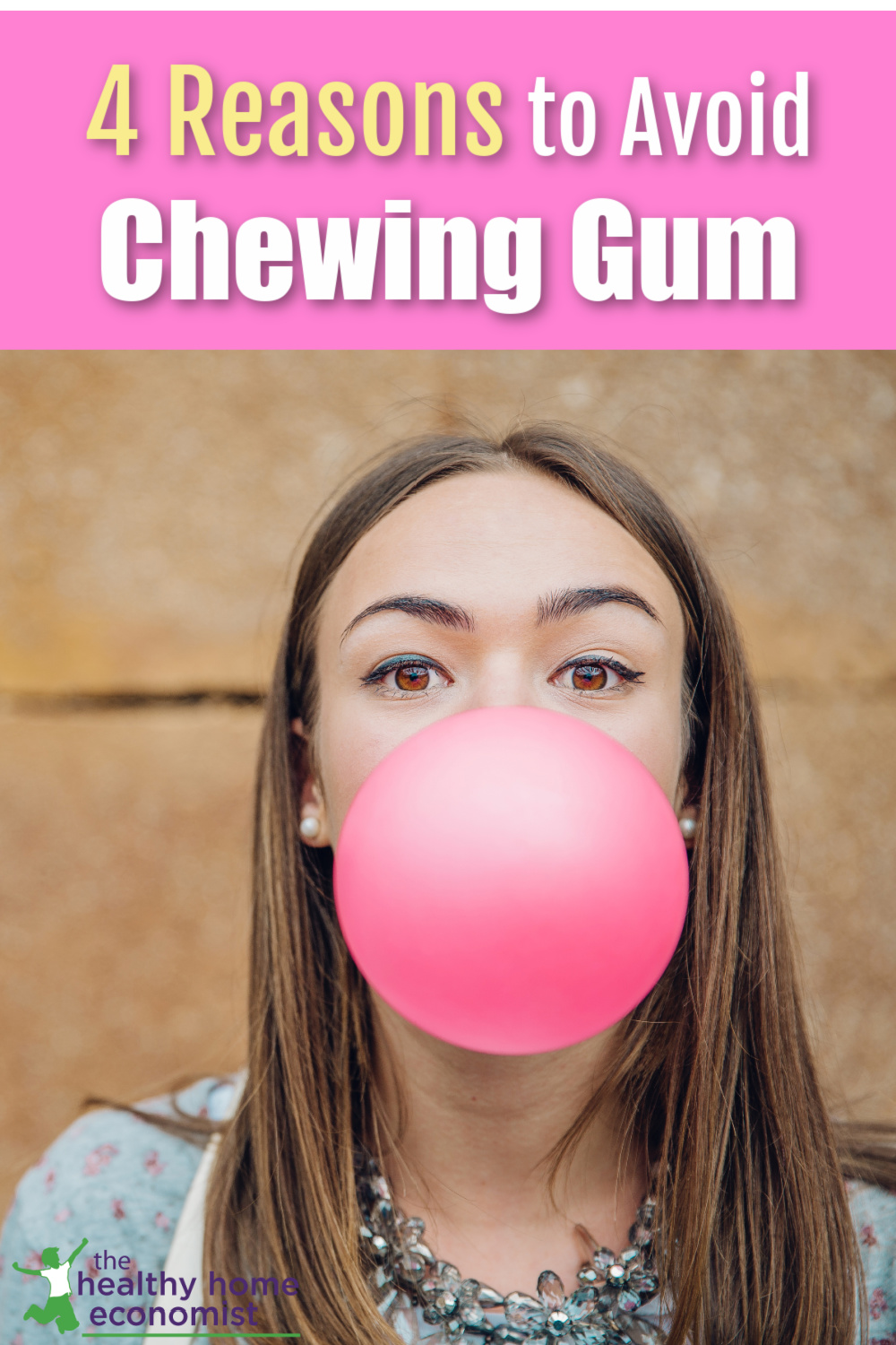 The Sticky Truth About Chewing Gum Healthy Home Economist
