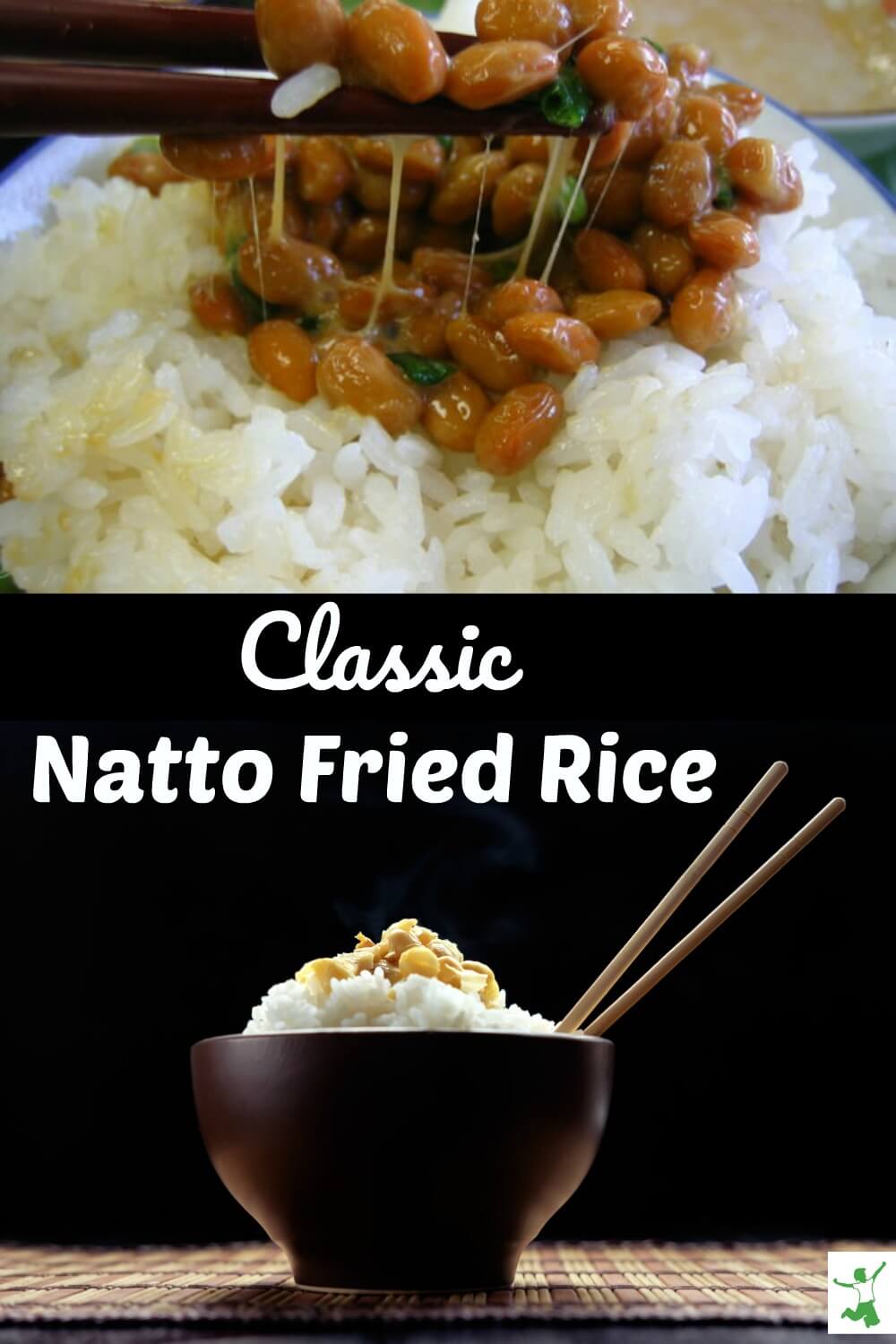 Traditional Natto Fried Rice Recipe The Healthy Home Economist