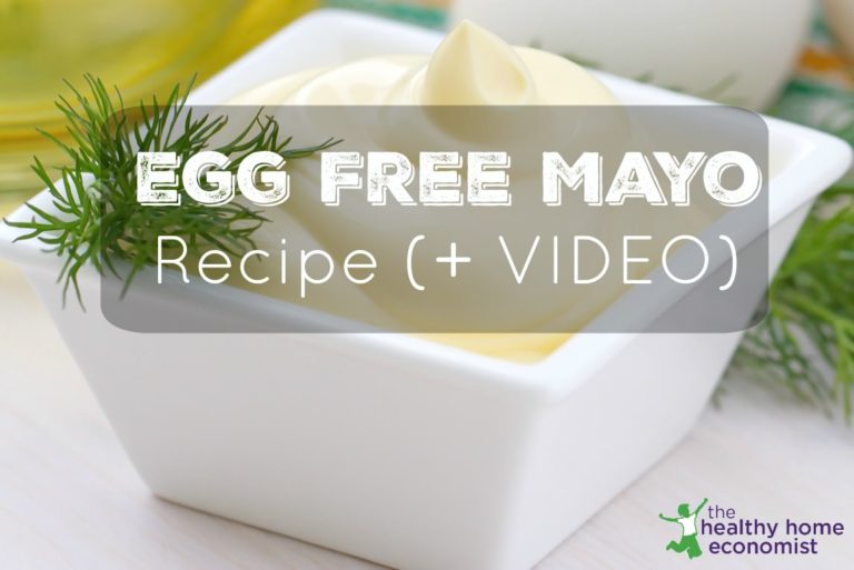 Egg Free Mayonnaise Recipe (+ VIDEO) The Healthy Home Economist
