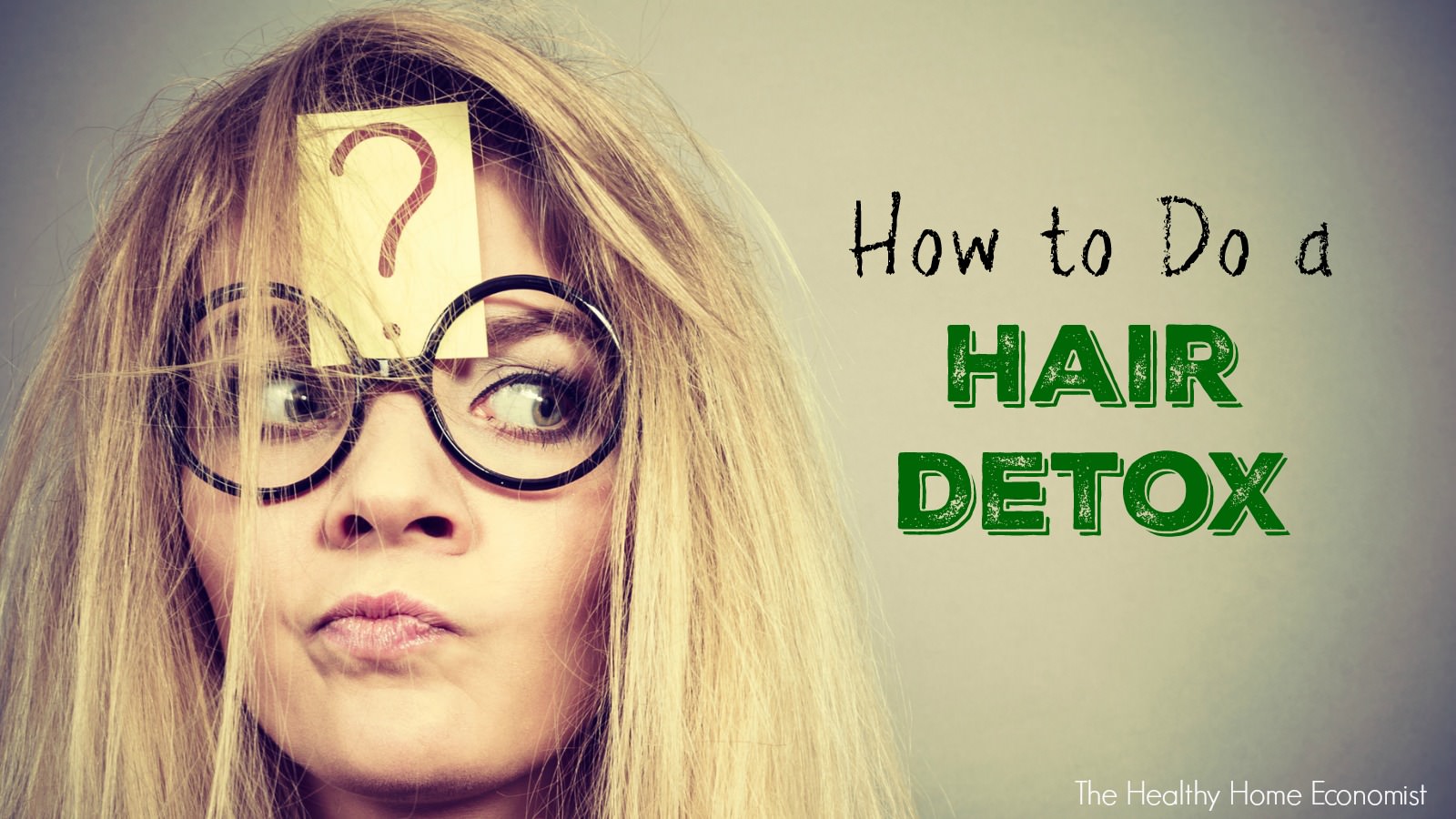 How to Do a Hair Detox for Beautiful Natural Locks - Healthy Home