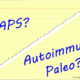 GAPS or Autoimmune Paleo for Healing Autoimmune Disease?