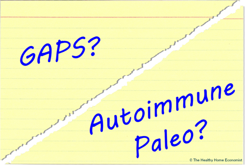 GAPS or Autoimmune Paleo