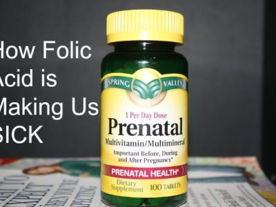 How Folic Acid is Making Us (Very) Sick