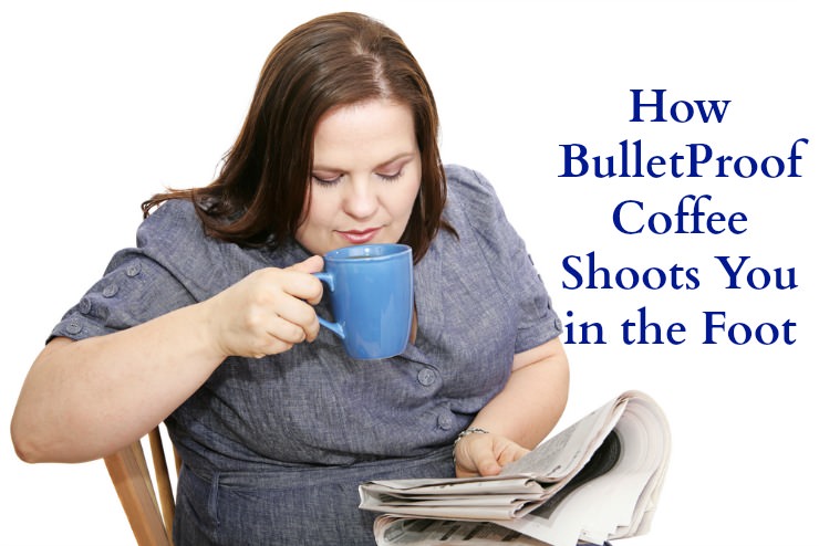 bulletproof coffee causes weight gain