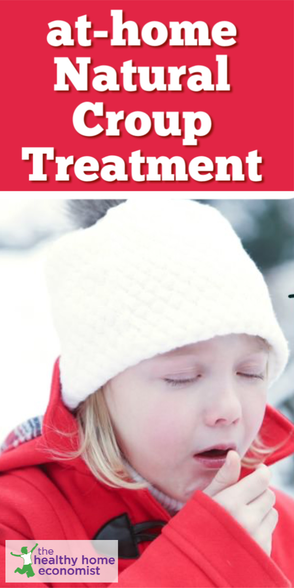 Physician Prescribed AtHome Croup Remedy Healthy Home Economist