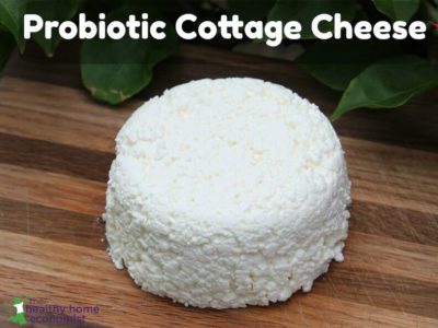 Perfectly Probiotic Cottage Cheese (enzyme rich too!)