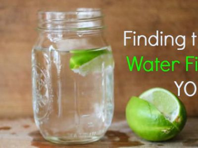 4 Steps for Finding the Best Water Filter for Home, Lifestyle and Budget