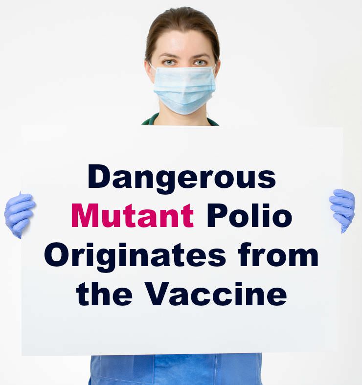 Researchers Dangerous Mutant Polio Virus Shed in the Stools of the