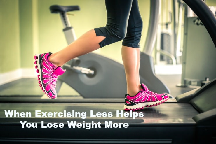 when exercising less is better