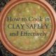 Clay Pots: The Ultimate in Safe Slow Cooking (+ Split Pea Soup Recipe) 2