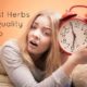 7 (Best) Sleep Herbs to Help Resolve Insomnia