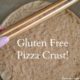 gluten free pizza crust