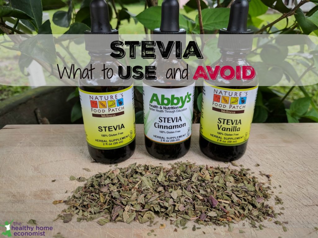 Stevia When it's Safe, When it's Not Healthy Home Economist
