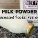 Milk Powder in Processed Foods. Does Organic Eliminate the Risks?