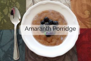 Amaranth Breakfast Porridge