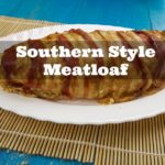 Traditional Meatloaf Recipe (with a Southern Flair!)