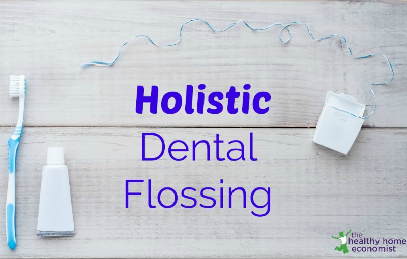 holistic dental flossing