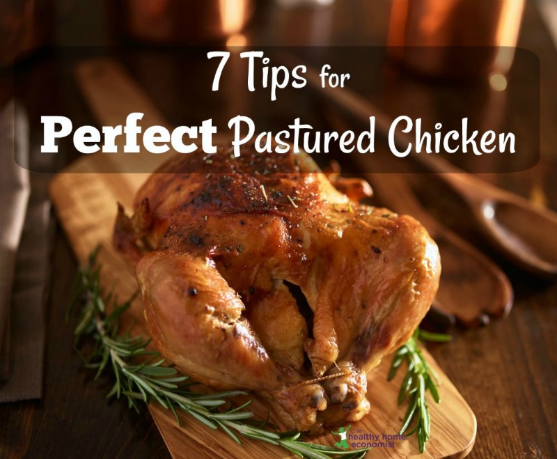 pastured roast chicken