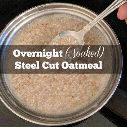 Soaked Steel Cut Oats. Healthier than Rolled? Healthy Home Economist