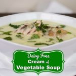 Cream of Vegetable Soup (dairy-free) 1