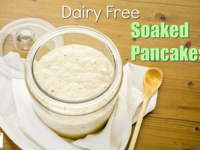 Dairy-free Soaked Pancakes
