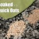 quick oats vs soaked on the counter