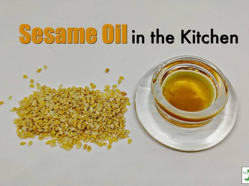 sesame seed oil benefits and uses in the kitchen