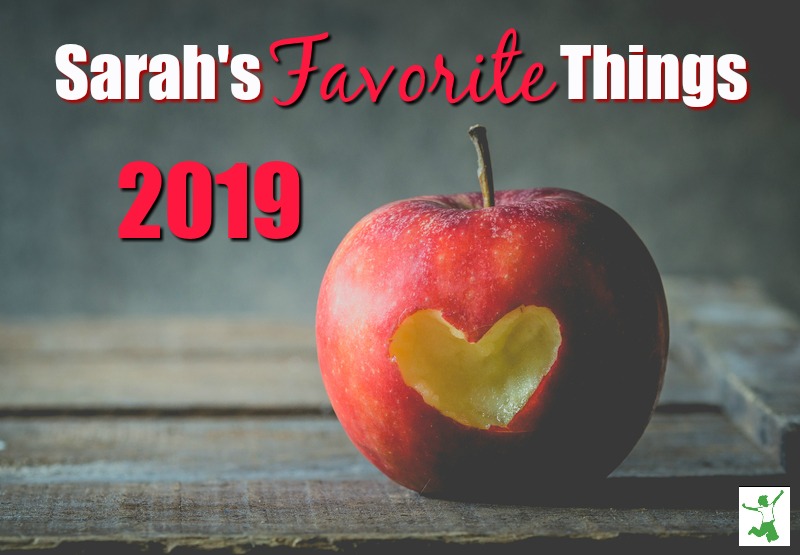 Sarah's Favorite Things 2019 1