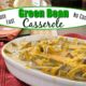 healthy green bean casserole on a table