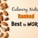 healthiest culinary nuts