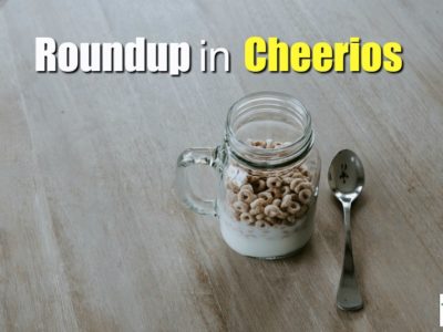 roundup cheerios