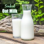 soaked oat milk