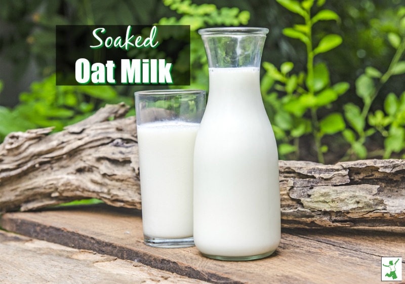 soaked oat milk
