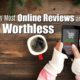 worthless online reviews