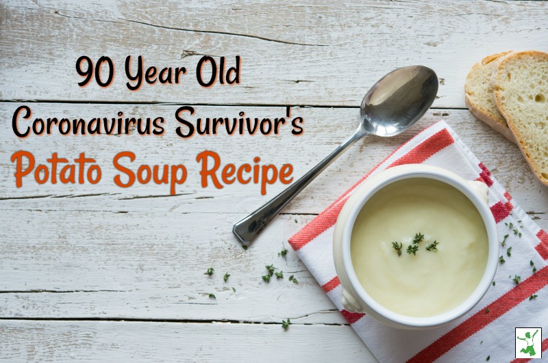 coronavirus survivor potato soup recipe