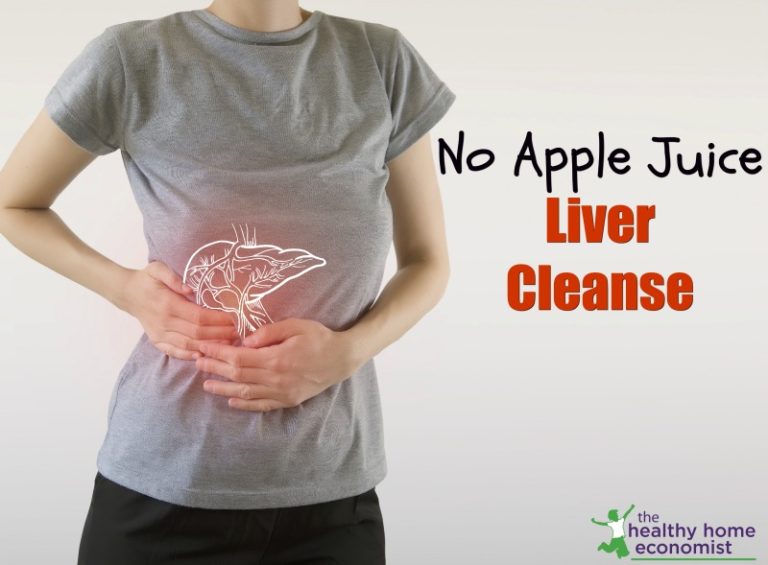 No Apple Juice Liver Cleanse Healthy Home Economist