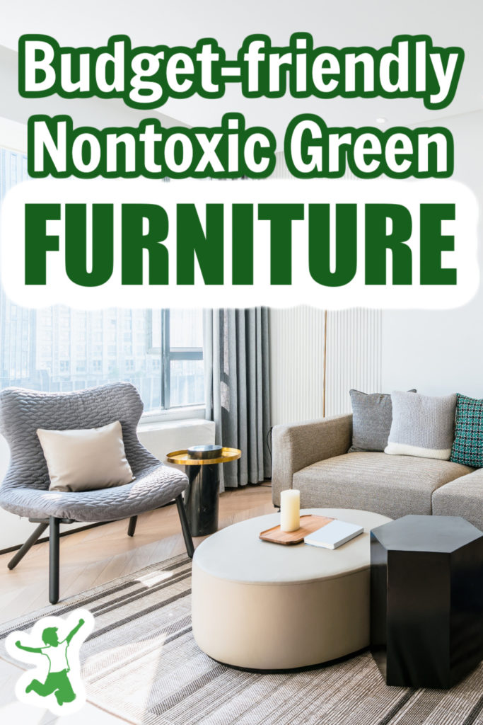 nontoxic sustainable inexpensive chair and couch