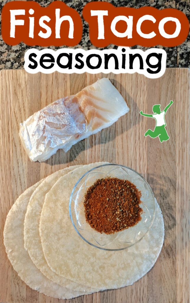 seasoning for fish tacos in a bowl with healthy tortillas and whitefish fillet
