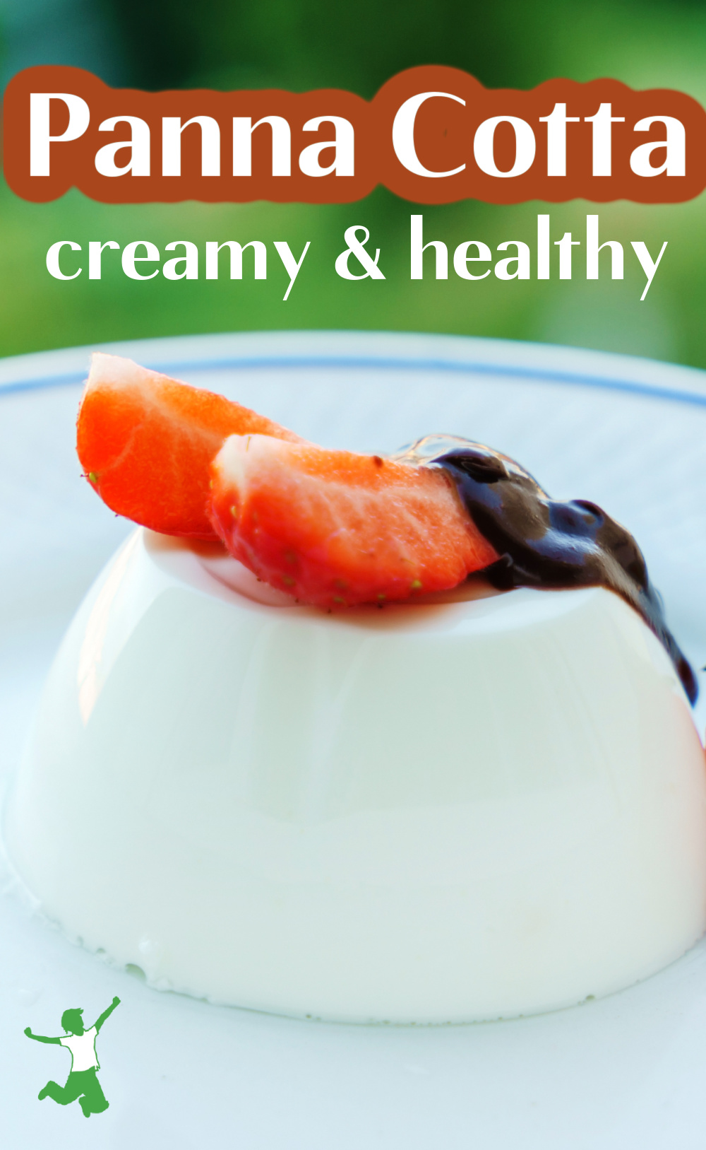 Classic Panna Cotta Recipe (+ Video) Healthy Home Economist