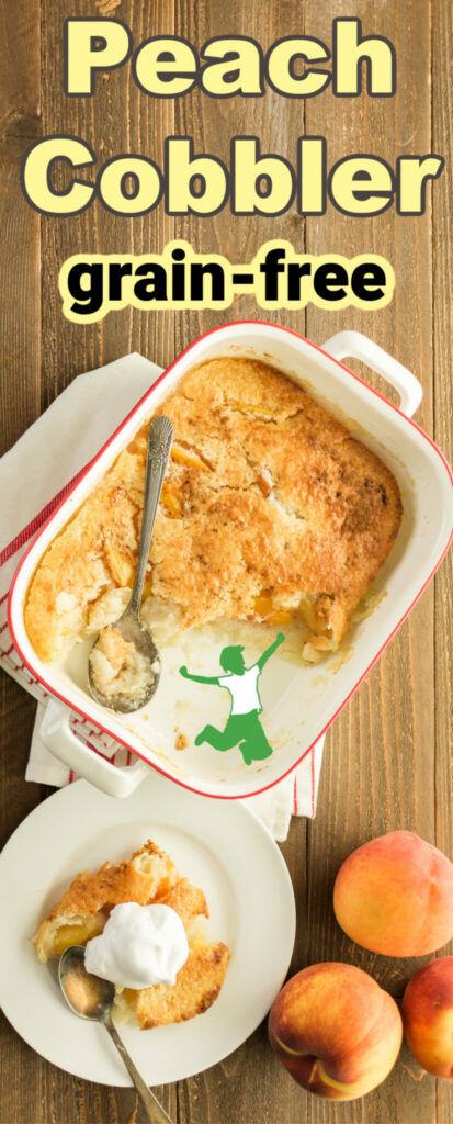 grain-free peach cobbler in baking dish on wooden cutting board