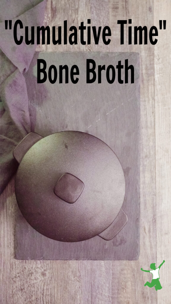 how to make cumulative time bone broth
