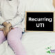 woman in pain from recurrent UTI
