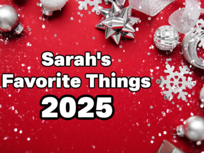 sarah's favorite things 2025